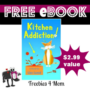 Free eBook: Kitchen Addiction! ($2.99 Value)