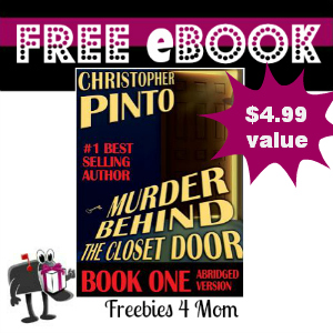 Free eBook: Murder Behind the Closet Door, Book One ($4.99 Value)