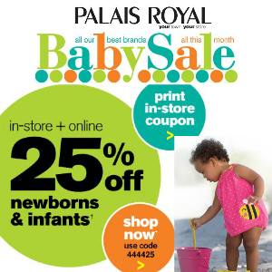 Coupon 25% off Baby Clothing at Palais Royal