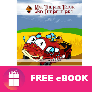 Free Children's eBook: Mac the Fire Truck