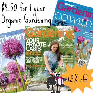 Deal $4.50 Organic Gardening Magazine