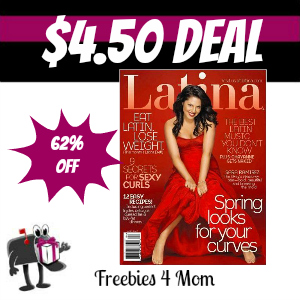 Deal $4.50 for Latina Magazine