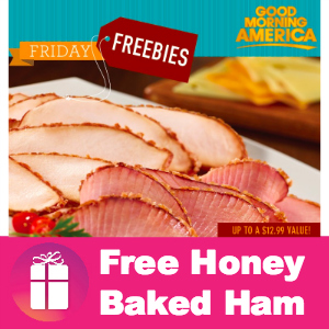 Freebie Honey Baked Ham