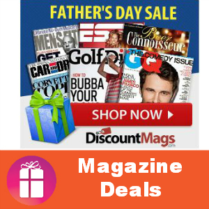 Deal Father's Day Magazine Sale