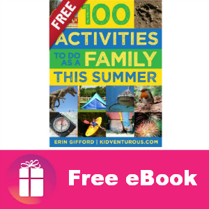 Free eBook: 100 Activities To Do As a Family