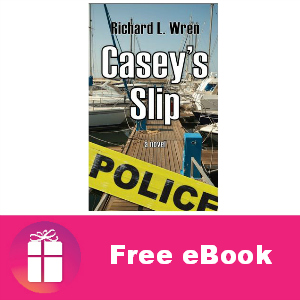 Free eBook: Casey's Slip ($6.99 Value)