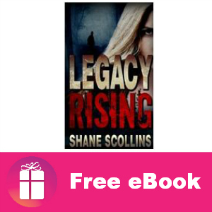 Free eBook: Legacy Rising ($2.99 value)