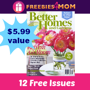 Free Better Homes and Gardens Magazine
