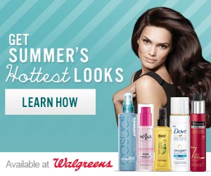 Summer's Hottest Looks at Walgreens