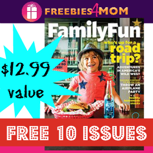 Free Family Fun Magazine ($12 value)