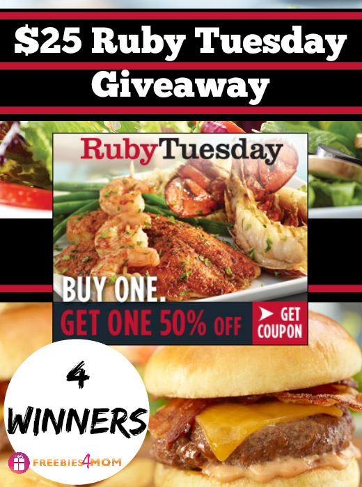 $25 Ruby Tuesday Giveaway ~ Print Your BOGO 50% off Coupon