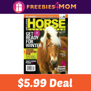 Magazine Deal: $5.99 Horse Illustrated