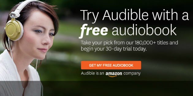 Enjoy Audiobooks with Audible (free 30-day trial)