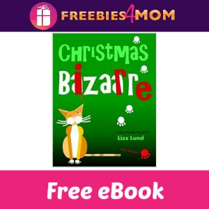 Free eBook: Christmas Bizarre ($3.97 Value)