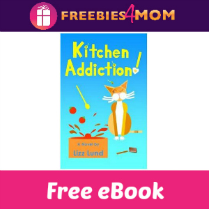 Free eBook: Kitchen Addiction (Value $3.97)