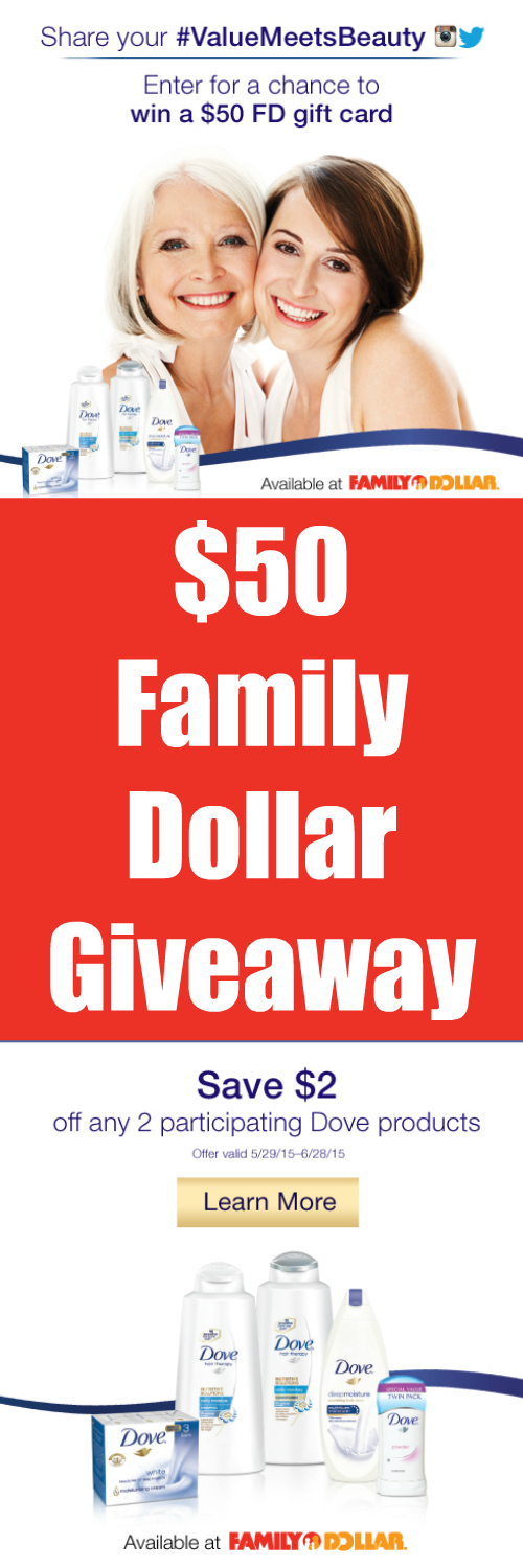 $50 Family Dollar Gift Card Giveaway ~ Dove® #ValueMeetsBeauty