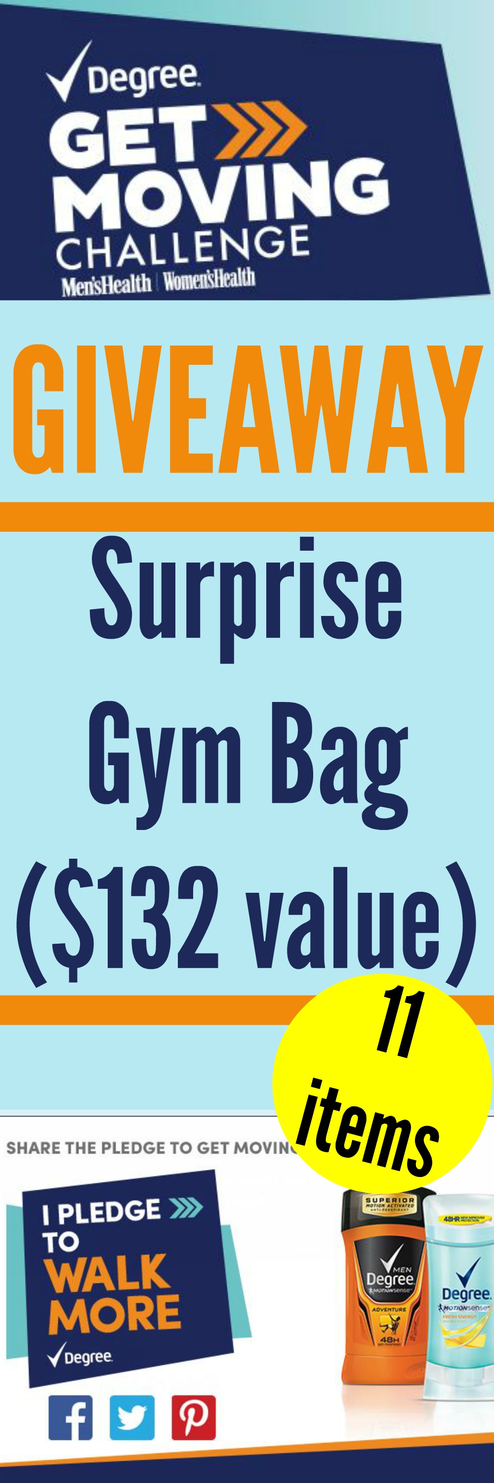 Giveaway: Degree® Get Moving Surprise Gym Bag ($132 value)