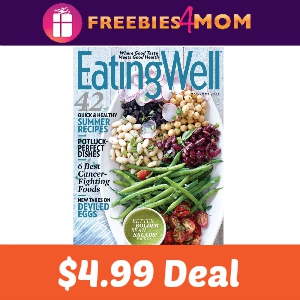 Magazine Deal: Eating Well $4.99