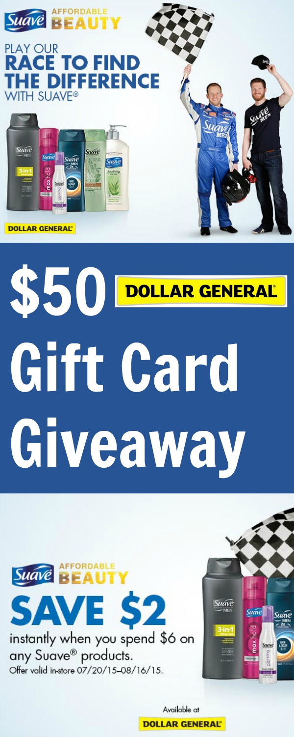 $50 Dollar General Gift Card Giveaway ~ Save $2 on Suave®