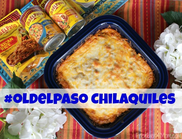 Old El Paso Easy Chilaquiles Casserole Easy Weeknight Dinner