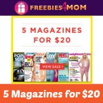 *Expired* 5 Magazines for $20 - Freebies 4 Mom