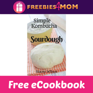 Free eCookbook: Simple Kombucha Sourdough