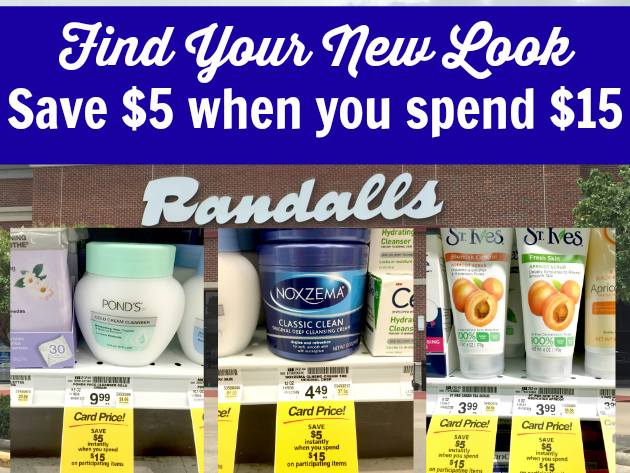 Find Your New Look at Randalls: Save $5 when you spend $15 on participating products
