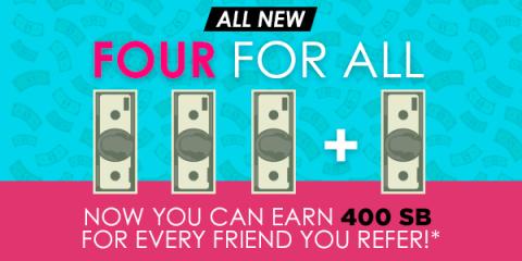 Earn 400 SB for Every Friend Referral
