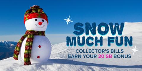 Swagbucks Snow Much Fun Collector's Bills