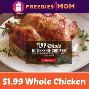 $1.99 Whole Rotisserie Chicken at Boston Market