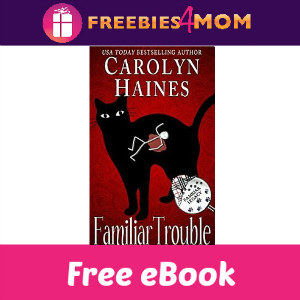 Free eBook: Familiar Trouble ($3.99 Value)