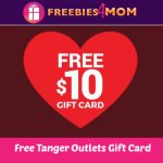 *Expired* Free $10 Tanger Outlet Gift Card (thru 2/14) - Freebies 4 Mom