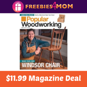 Magazine Deal: Popular Woodworking $11.99