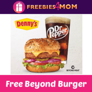 Free Beyond Burget at Denny's TODAY