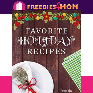 🍰Free eBook: Favorite Holiday Recipes ($0.99 value)