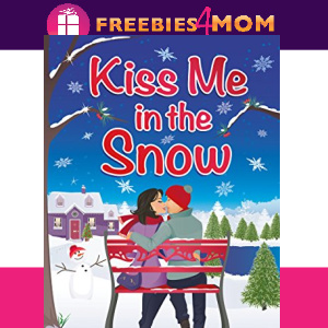 🎅Free eBook: Kiss Me in the Snow ($2.99 value)