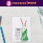 🥤Free Kids Printable Cards: Valentines "I Soda Think You're Cute ...