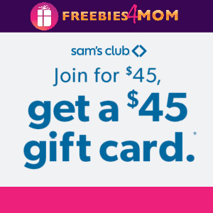 🛒Free $45 Sam's Club Gift Card with $45 Membership
