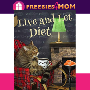 🐈Free eBook: Live and Let Diet ($3.99 value)