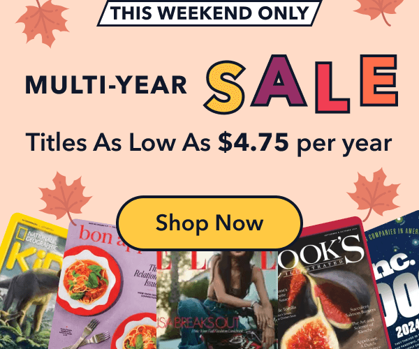 ⛵️Multi-Year Magazine Sale (Starting at $3.75/Year)