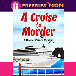 🚢Free eBook: A Cruise to Murder ($3.99 value)