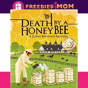 🐝Free eBook: Death by a Honey Bee ($0.99 value)