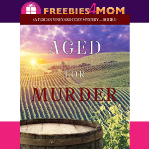 🍷Free eBook: Aged for Murder ($0.99 value)