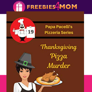 🦃Free Mystery eBook: Thanksgiving Pizza Murder ($2.99 value)