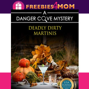 🦃Free Mystery eBook: Deadly Dirty Martinis ($5.99 value)