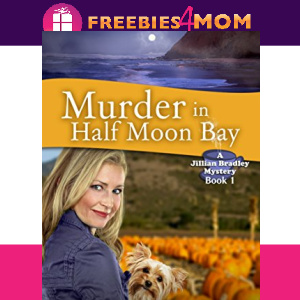 🌙Free Mystery eBook: Murder in Half Moon Bay ($3.99 Value)