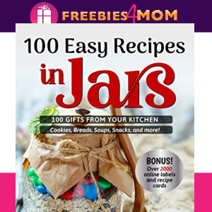 🤶🏻Free Christmas eBook: 100 Easy Recipes in Jars ($3.99 value)