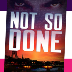🎢Free Thriller eBook: Not So Done ($4.99 value)
