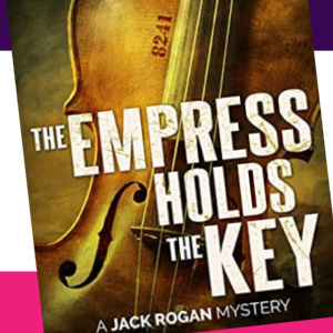 🎻Free Thriller eBook: The Empress Holds The Key ($4.99 value)