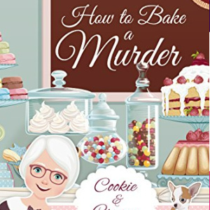 🧁Free Mystery eBook: How to Bake a Murder ($3.99 value)